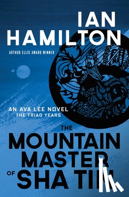 Hamilton, Ian - The Mountain Master of Sha Tin