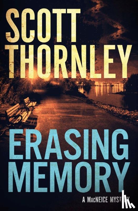 Thornley, Scott - Erasing Memory