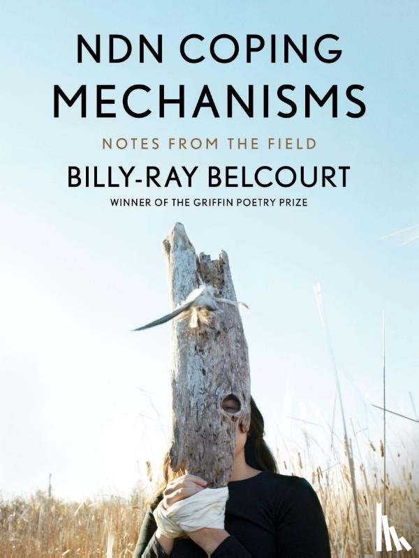 Belcourt, Billy-Ray - NDN Coping Mechanisms