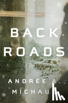 Michaud, Andree A. - Back Roads