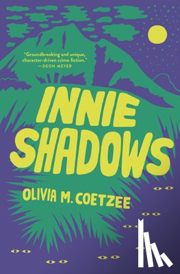 Coetzee, Olivia M - Innie Shadows