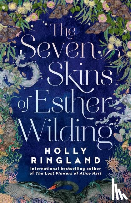 Ringland, Holly - Ringland, H: Seven Skins of Esther Wilding