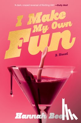 Beer, Hannah - I Make My Own Fun