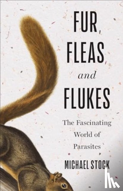 Stock, Michael - Fur, Fleas, and Flukes