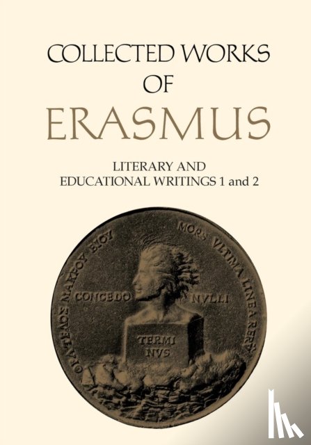 Erasmus, Desiderius - Literary and Educational Writings 1 and 2, Volumes 23 and 24