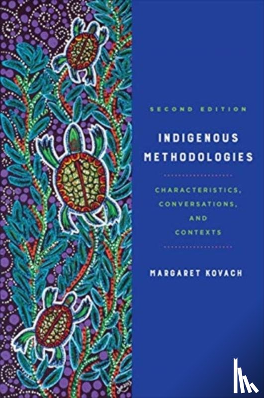 Kovach, Margaret - Indigenous Methodologies