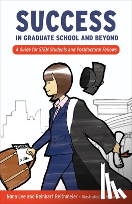 Lee, Nana, Reithmeier, Reinhart - Success in Graduate School and Beyond