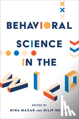  - Behavioral Science in the Wild