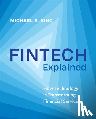 King, Michael - Fintech Explained