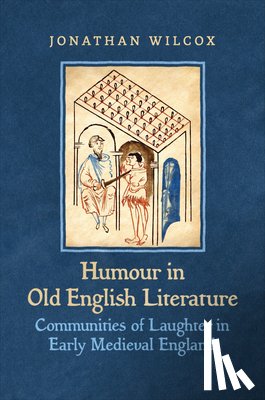 Wilcox, Jonathan - Humour in Old English Literature
