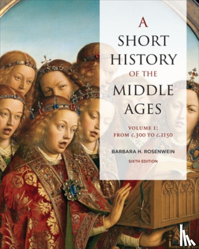 Rosenwein, Barbara - A Short History of the Middle Ages, Volume I