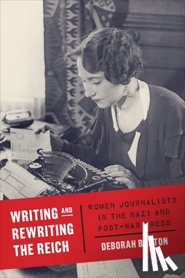 Barton, Deborah - Writing and Rewriting the Reich
