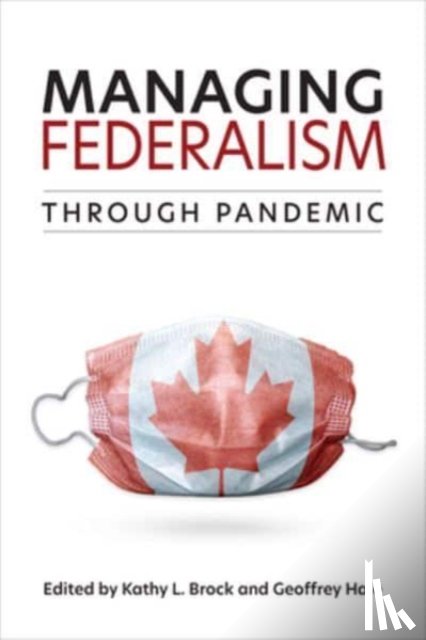  - Managing Federalism Through Pandemic