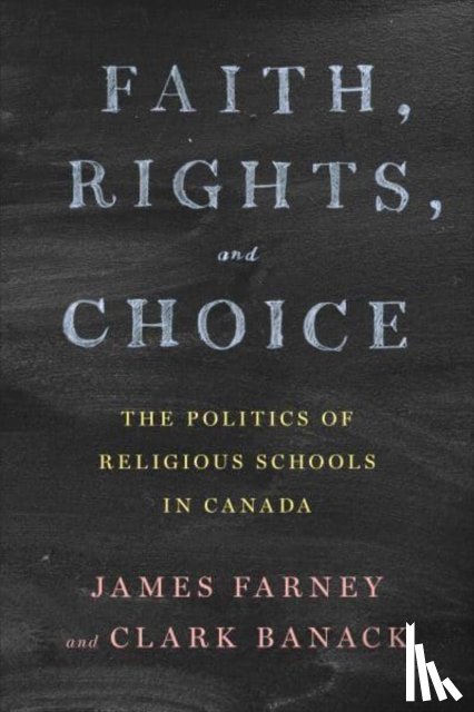 Farney, James, Banack, Clark - Faith, Rights, and Choice