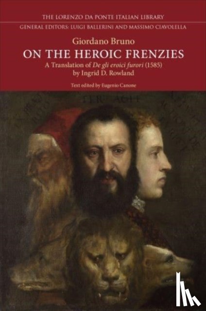 Bruno, Giordano - On the Heroic Frenzies