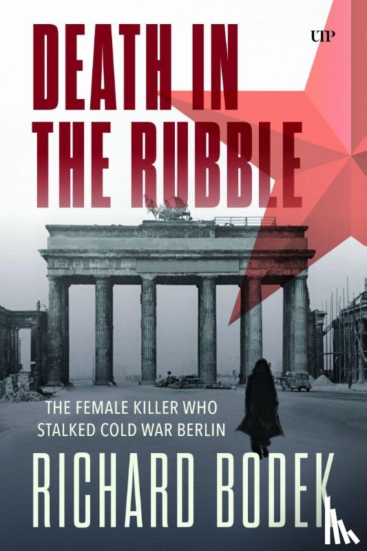 Bodek, Richard - Death in the Rubble