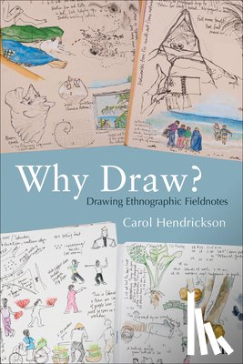 Hendrickson, Carol - Why Draw?