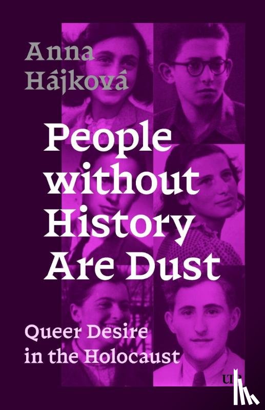 Hajkova, Anna - People Without History Are Dust