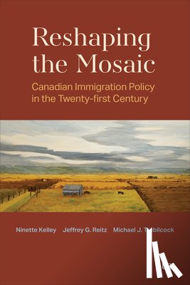 Kelley, Ninette, Reitz, Jeffrey G., Trebilcock, Michael J. - Reshaping the Mosaic