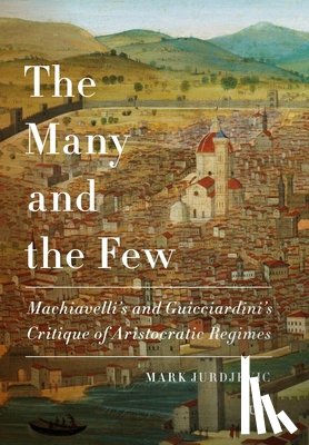 Jurdjevic, Mark - The Many and the Few