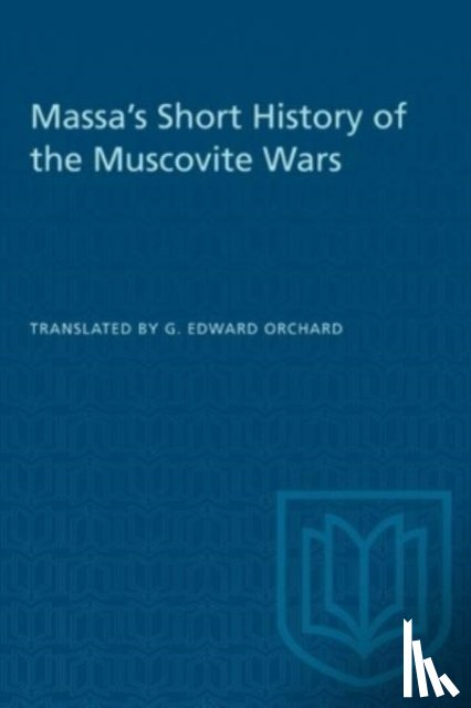 - Massa's Short History of the Muscovite Wars