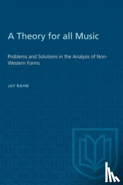 Rahn, Jay - A Theory for All Music