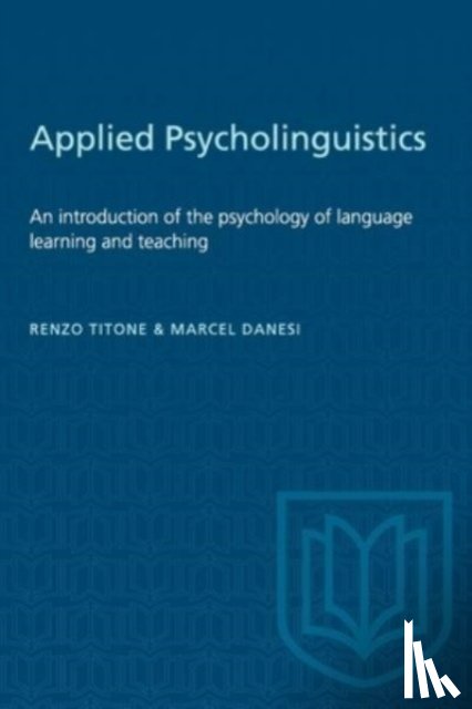 Danesi, Marcel, Titone, Renzo - Applied Psycholinguistics