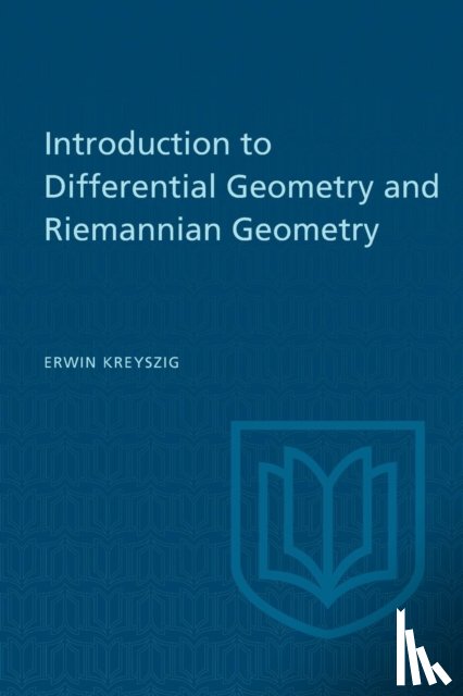 Kreyszig, Erwin - Introduction to Differential Geometry and Riemannian Geometry