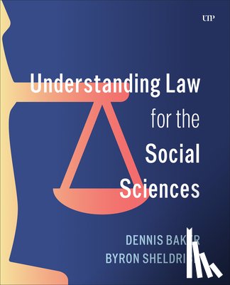 Baker, Dennis - Understanding Law for the Social Sciences