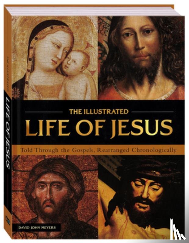 Meyers, David John - The Illustrated Life of Jesus