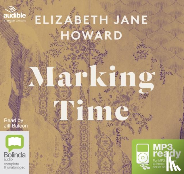 Howard, Elizabeth Jane - Marking Time
