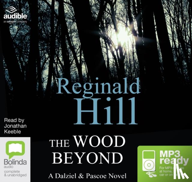 Reginald Hill - The Wood Beyond