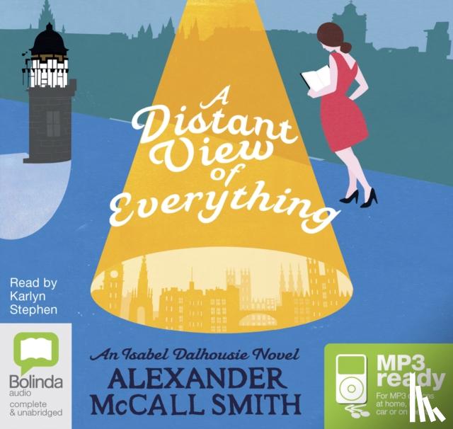 McCall Smith, Alexander - A Distant View of Everything