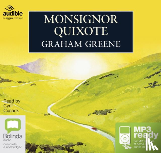 Graham Greene - Monsignor Quixote