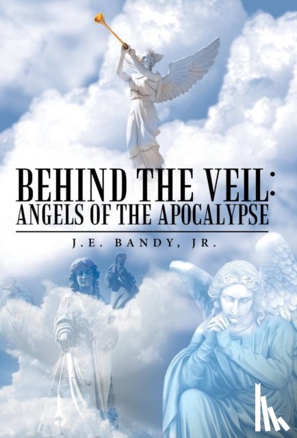 Bandy, J E - Behind the Veil
