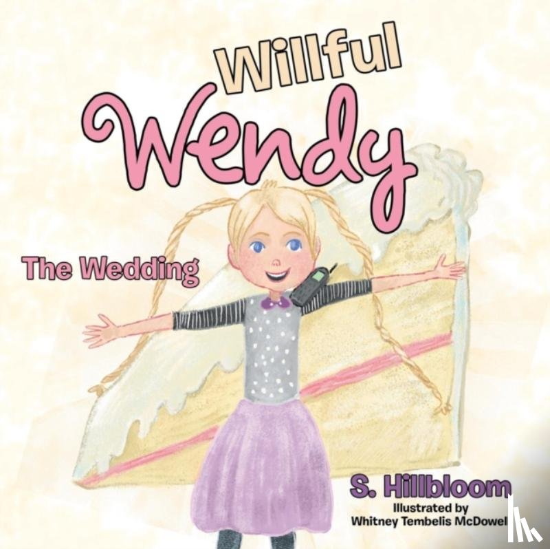 Hillbloom, S - Willful Wendy