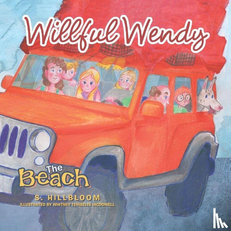 Hillbloom, S - Willful Wendy