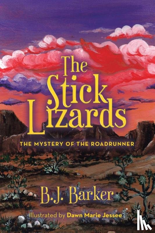 Barker, B. J. - The Stick Lizards