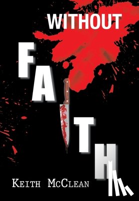 McClean, Keith - McClean, K: Without Faith
