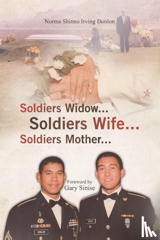 Donlon, Norma Shinno Irving - Soldiers Widow... Soldiers Wife... Soldiers Mother...