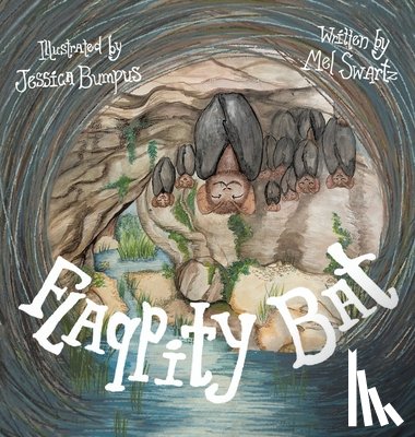 Swartz, Mel - Flappity Bat