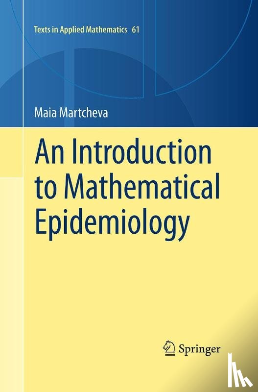 Martcheva, Maia - An Introduction to Mathematical Epidemiology