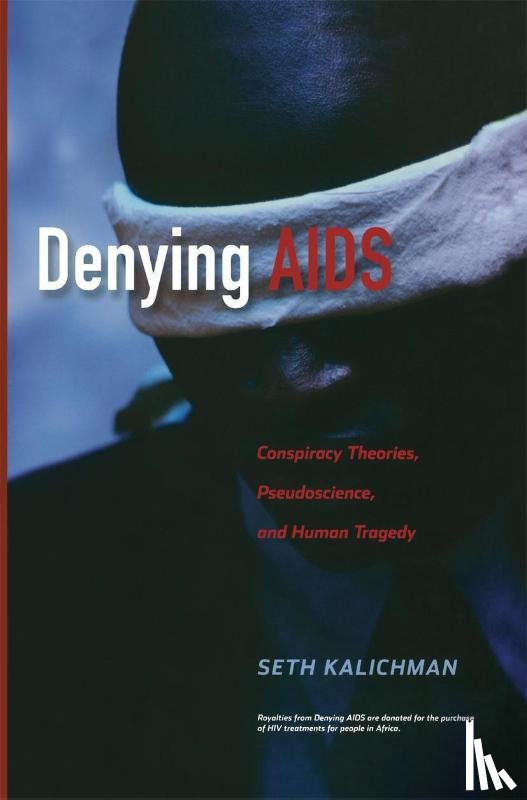 Kalichman, Seth C. - Denying AIDS