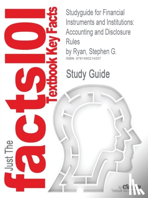 Cram101 Textbook Reviews - Studyguide for Financial Instruments and Institutions