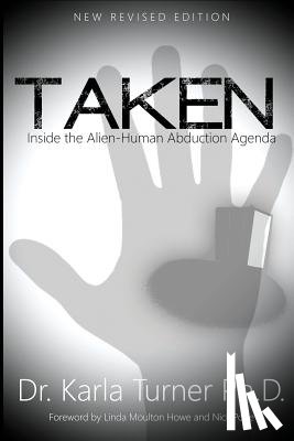 Thomson, Cask J. - Taken: Inside the Alien-Human Abduction Agenda