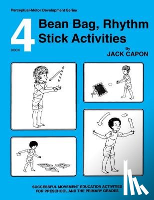 Alexander, Frank - Bean Bag, Rhythm Stick Activities: Book 4