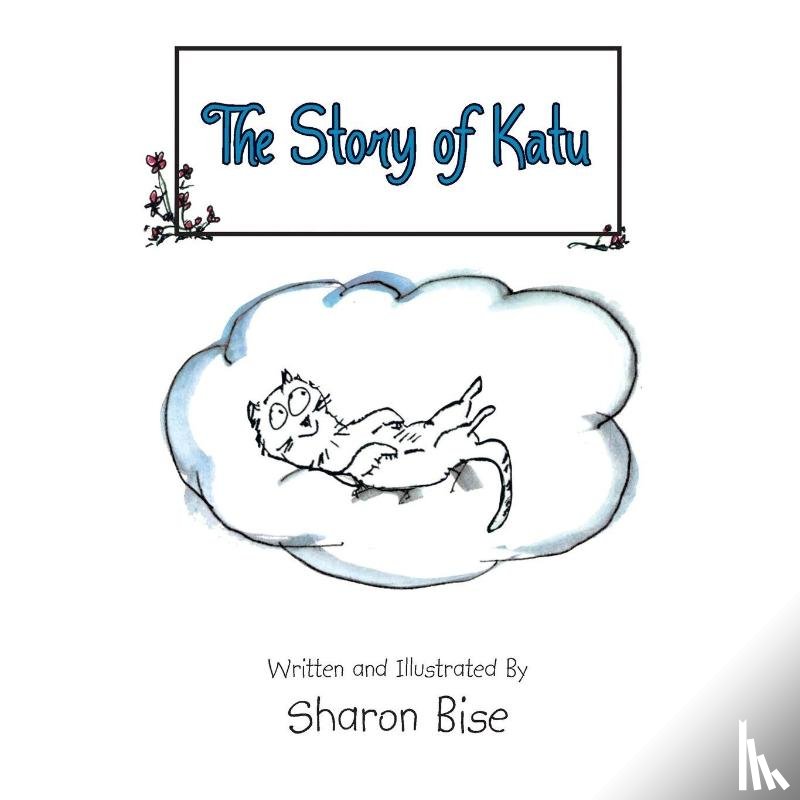 Bise, Sharon - The Story of Katu