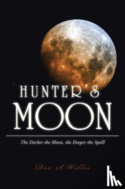 Willis, Dee S - Hunter's Moon