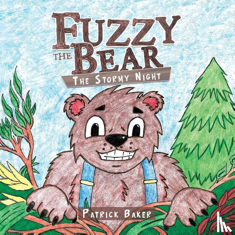 Baker, Patrick (Humboldt-Universitat zu Berlin) - Fuzzy the Bear