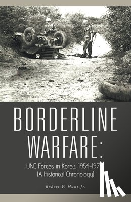 Hunt, Robert V - Borderline Warfare